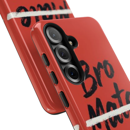 "Bro. Mate. Cuz." Mobile Phone Case