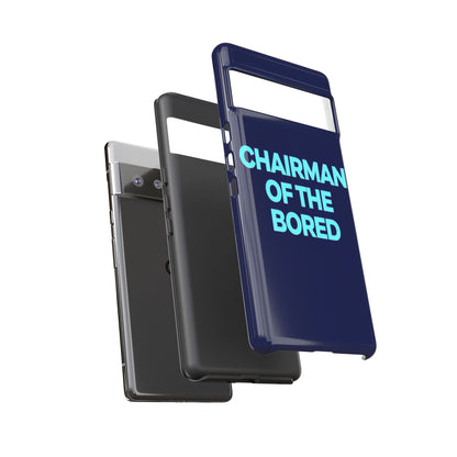 "Chairman of the Bored" Mobile Phone Case