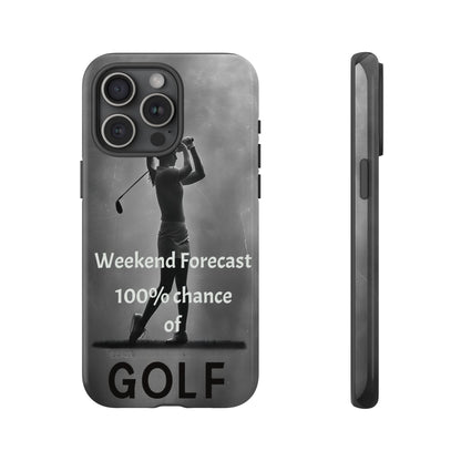 "Weekend Forecast" Mobile Phone Case