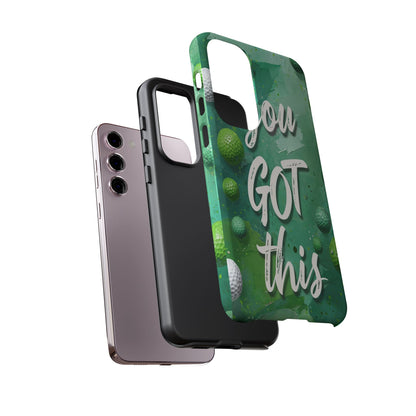 "You Got This (Golf Edition)" Mobile Phone Case