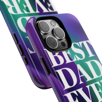 "Best Dad Ever" Mobile Phone Case (purple)