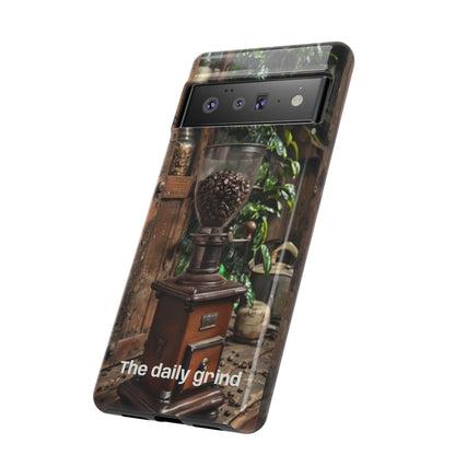 "The Daily Grind" Mobile Phone Case