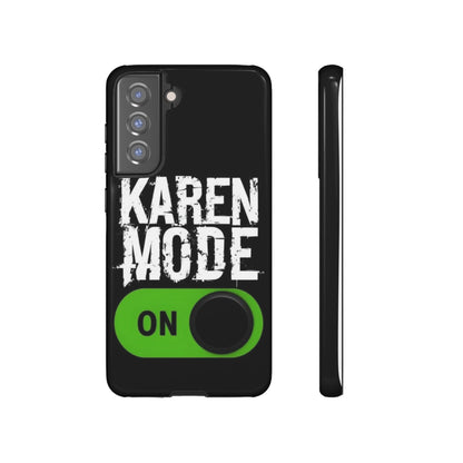 "Karen Mode On" Mobile Phone Case (green)