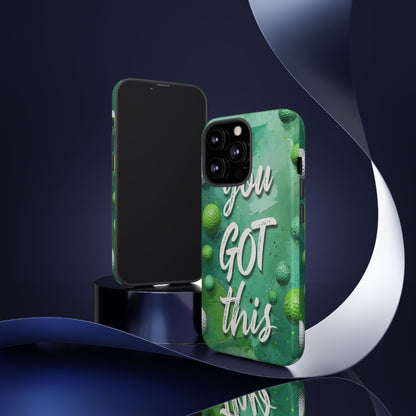 "You Got This (Golf Edition)" Mobile Phone Case