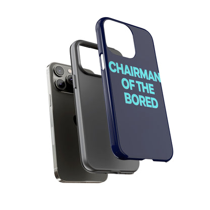 "Chairman of the Bored" Mobile Phone Case