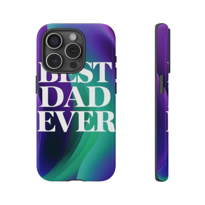 "Best Dad Ever" Mobile Phone Case (purple)