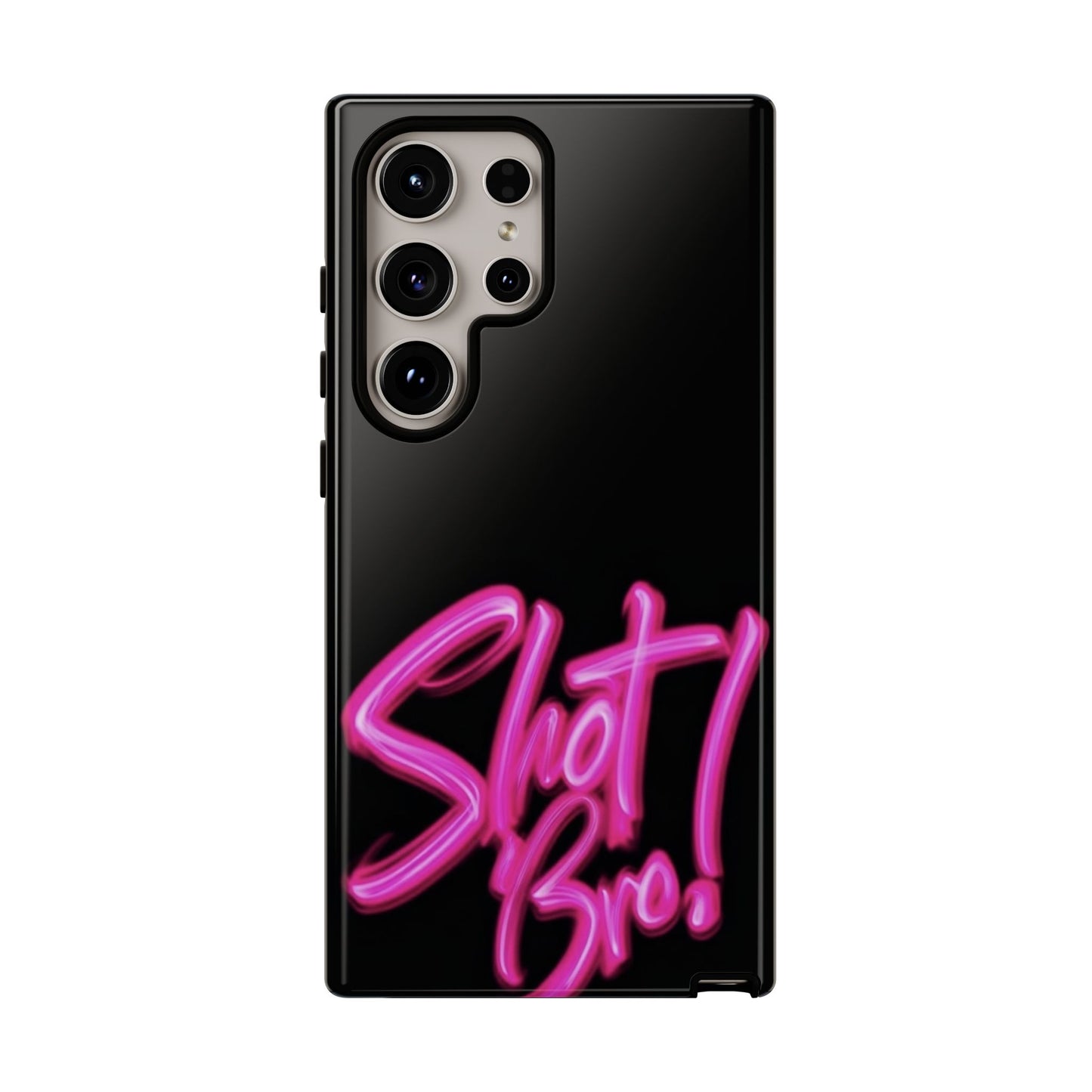 "Shot Bro!" Mobile Phone Case