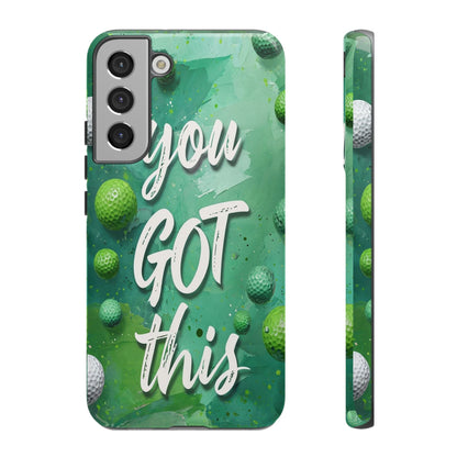 "You Got This (Golf Edition)" Mobile Phone Case