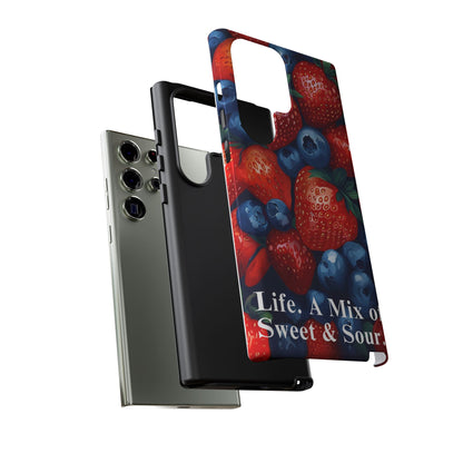 "Life. A Mix of Sweet and Sour" Mobile Phone Case