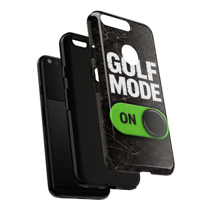 "Golf Mode On" Mobile Phone Case