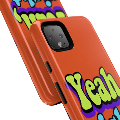 "Yeah, Right" Mobile Phone Case