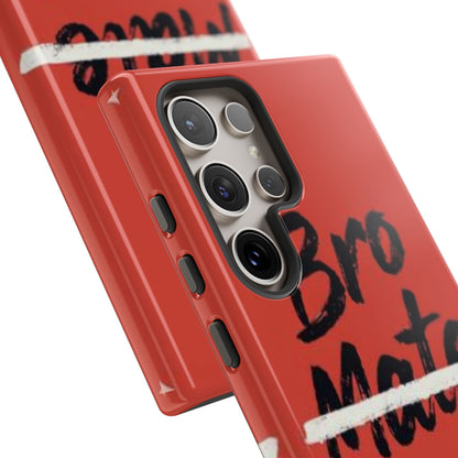 "Bro. Mate. Cuz." Mobile Phone Case