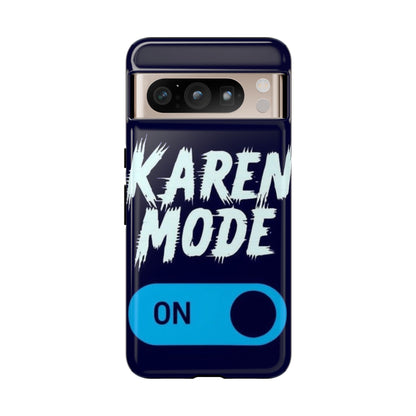 "Karen Mode On" Mobile Phone Case (blue)