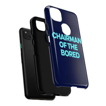 "Chairman of the Bored" Mobile Phone Case