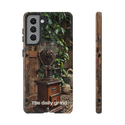 "The Daily Grind" Mobile Phone Case