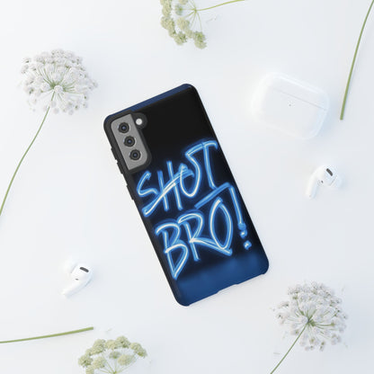 "Shot Bro" Mobile Phone Case