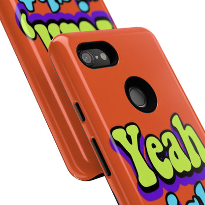 "Yeah, Right" Mobile Phone Case