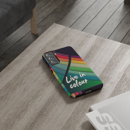 "Live in Colour" Mobile Phone Case