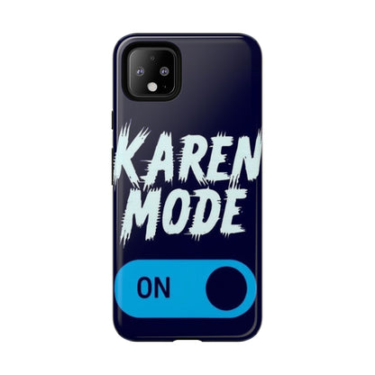 "Karen Mode On" Mobile Phone Case (blue)