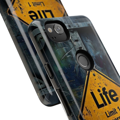"Life, Limit 1 Per Person" Mobile Phone Case