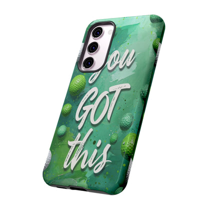 "You Got This (Golf Edition)" Mobile Phone Case