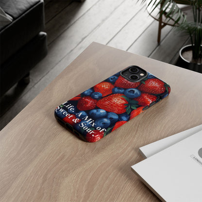 "Life. A Mix of Sweet and Sour" Mobile Phone Case