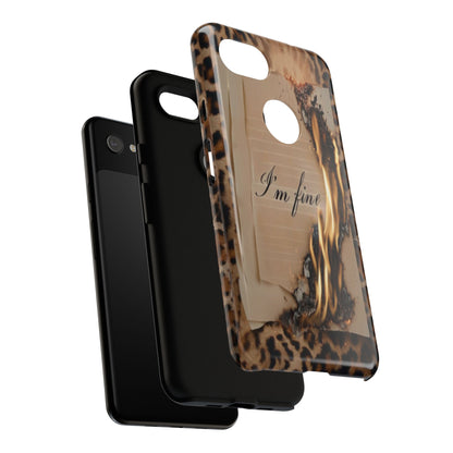 "I Am Fine" Mobile Phone Case
