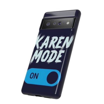 "Karen Mode On" Mobile Phone Case (blue)