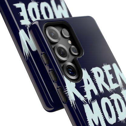 "Karen Mode On" Mobile Phone Case (blue)
