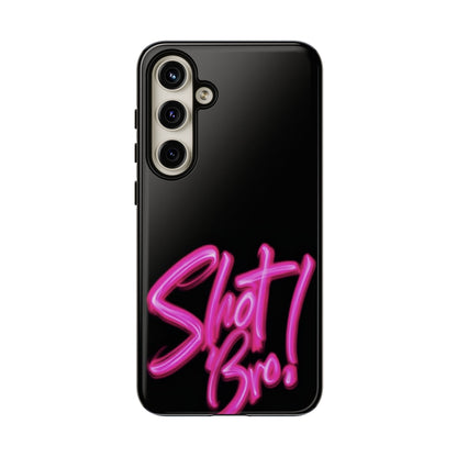 "Shot Bro!" Mobile Phone Case