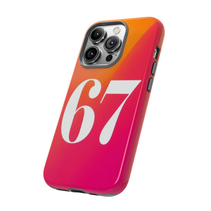 "67" Mobile Phone Case