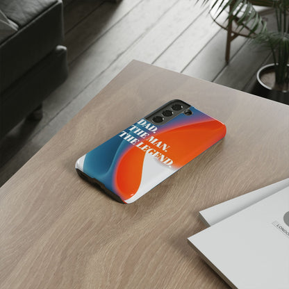 "Dad. The Man. The Legend." Mobile Phone Case (orange)