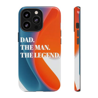 "Dad. The Man. The Legend." Mobile Phone Case (orange)