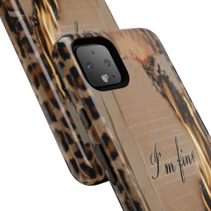 "I Am Fine" Mobile Phone Case