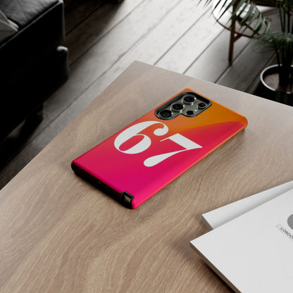 "67" Mobile Phone Case