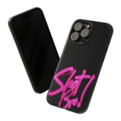 "Shot Bro!" Mobile Phone Case