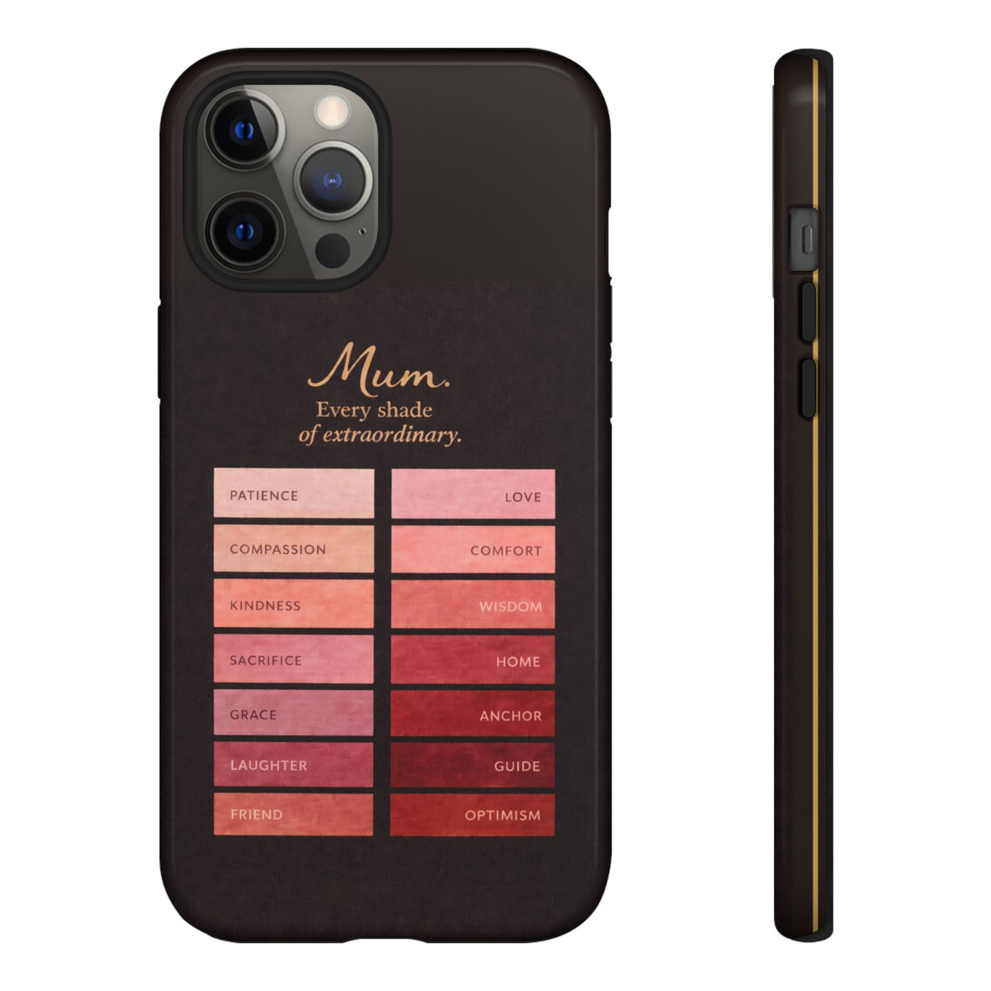 "Every Shade of Extraordinary" Mobile Phone Case (blush)