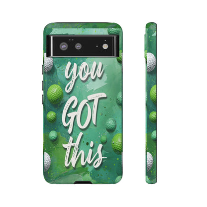 "You Got This (Golf Edition)" Mobile Phone Case