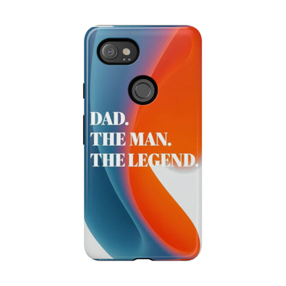 "Dad. The Man. The Legend." Mobile Phone Case (orange)