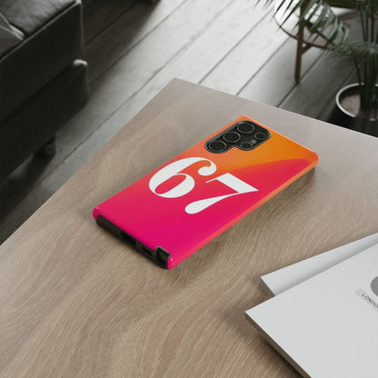 "67" Mobile Phone Case