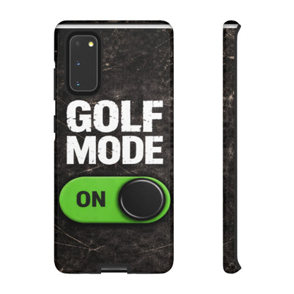"Golf Mode On" Mobile Phone Case