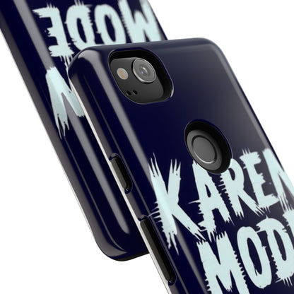 "Karen Mode On" Mobile Phone Case (blue)