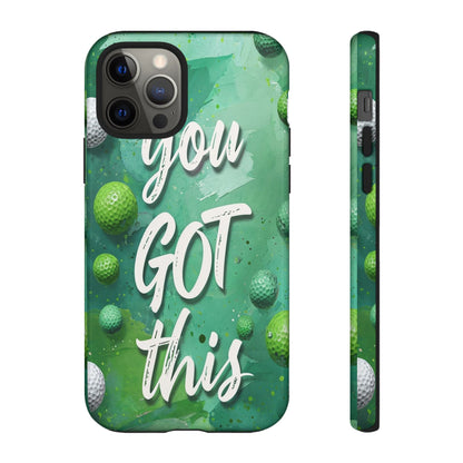 "You Got This (Golf Edition)" Mobile Phone Case