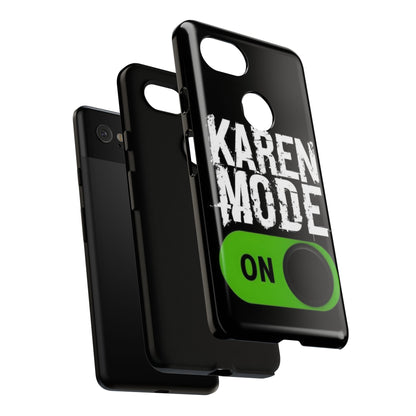 "Karen Mode On" Mobile Phone Case (green)