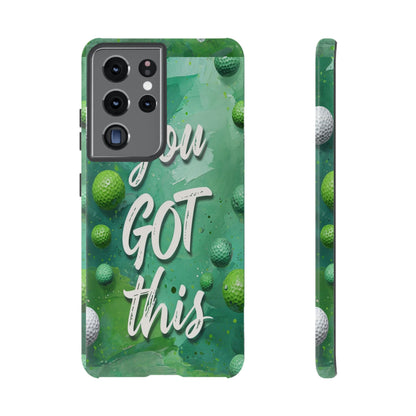 "You Got This (Golf Edition)" Mobile Phone Case