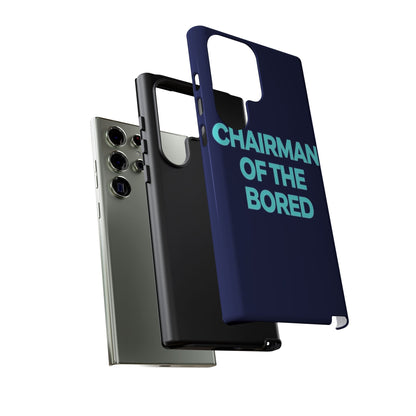 "Chairman of the Bored" Mobile Phone Case
