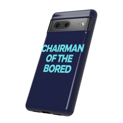 "Chairman of the Bored" Mobile Phone Case