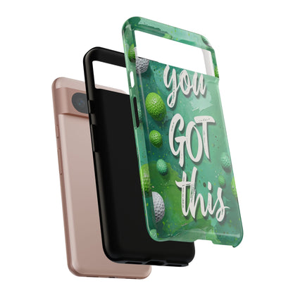 "You Got This (Golf Edition)" Mobile Phone Case