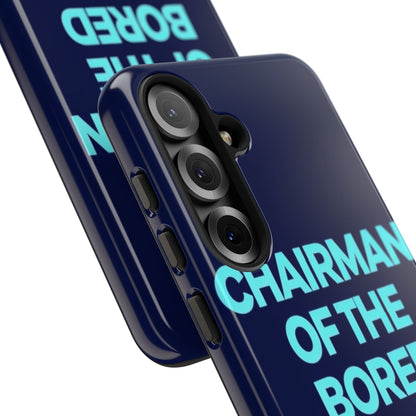 "Chairman of the Bored" Mobile Phone Case