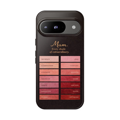 "Every Shade of Extraordinary" Mobile Phone Case (blush)